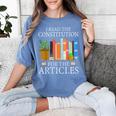 History Teacher I Read The Constitution For The Articles For Men Women Women's Comfort Colors T-Shirt Blue Jean