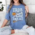 Trig Or Treat Shirt Halloween Math Teacher School College Men Women Kids Women's Comfort Colors T-Shirt Blue Jean