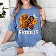 Unity Day Shirt Kindness Orange Teacher Kids Be Kind Women's Comfort Colors T-Shirt Blue Jean