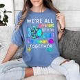 We'Re All Different But We Swim Together Elementary Teacher Women's Comfort Colors T-Shirt Blue Jean