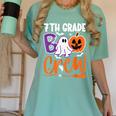 7th Grade Boo Crew Teacher Student Halloween Costume Women's Comfort Colors T-Shirt Chalky Mint 7th Grade Boo Crew Teacher Student Halloween Costume Women's Comfort Colors T-Shirt Chalky Mint