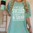 AG Teacher Shirt If At First You Don't Succeed Agriculture Women's Comfort Colors T-Shirt Chalky Mint AG Teacher Shirt If At First You Don't Succeed Agriculture Women's Comfort Colors T-Shirt Chalky Mint