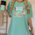 Lets Make Art Colerful Artists Painter Art Teacher Men Women Girls Kids Women's Comfort Colors T-Shirt Chalky Mint