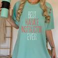 Best Karate Instructor Ever Martial Arts Teacher Sensei Women's Comfort Colors T-Shirt Chalky Mint Best Karate Instructor Ever Martial Arts Teacher Sensei Women's Comfort Colors T-Shirt Chalky Mint