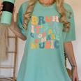 Bruh It's A Good Day To Make Music Musician Music Teacher Women's Comfort Colors T-Shirt Chalky Mint