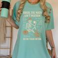 Bruh The Math Ain’t Mathin Halloween Skeleton Math Teacher Women's Comfort Colors T-Shirt Chalky Mint Bruh The Math Ain’t Mathin Halloween Skeleton Math Teacher Women's Comfort Colors T-Shirt Chalky Mint