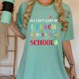 You Can't Scare Me I Teach Middle School Teacher For Men Women Women's Comfort Colors T-Shirt Chalky Mint You Can't Scare Me I Teach Middle School Teacher For Men Women Women's Comfort Colors T-Shirt Chalky Mint