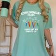 Complementary Colors Art Teacher Pun Shirt Women's Comfort Colors T-Shirt Chalky Mint Complementary Colors Art Teacher Pun Shirt Women's Comfort Colors T-Shirt Chalky Mint