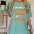 Daycare Teacher Halloween Costume Tired Day Care Shirt Women's Comfort Colors T-Shirt Chalky Mint Daycare Teacher Halloween Costume Tired Day Care Shirt Women's Comfort Colors T-Shirt Chalky Mint