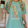 What Are We Doing Today PE Teacher Women's Comfort Colors T-Shirt Chalky Mint What Are We Doing Today PE Teacher Women's Comfort Colors T-Shirt Chalky Mint
