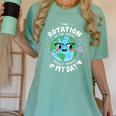 Earth Day Rotation Of The Earth Makes My Day Science Teacher Women's Comfort Colors T-Shirt Chalky Mint Earth Day Rotation Of The Earth Makes My Day Science Teacher Women's Comfort Colors T-Shirt Chalky Mint