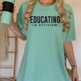 Educating Is Activism Feminist Social Justice Teacher For Men Women Women's Comfort Colors T-Shirt Chalky Mint Educating Is Activism Feminist Social Justice Teacher For Men Women Women's Comfort Colors T-Shirt Chalky Mint