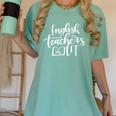 English Teachers Are Lit Teacher Appreciation Women's Comfort Colors T-Shirt Chalky Mint English Teachers Are Lit Teacher Appreciation Women's Comfort Colors T-Shirt Chalky Mint