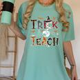 Fall Holiday Themed Thanksgiving Halloween Teacher Trick Or Women's Comfort Colors T-Shirt Chalky Mint