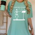 Funny Skeleton Music Teacher I'Ll Wait Until It's Quiet Women's Comfort Colors T-Shirt Chalky Mint Funny Skeleton Music Teacher I'Ll Wait Until It's Quiet Women's Comfort Colors T-Shirt Chalky Mint