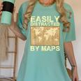 Geography Teacher Easily Distracted By Maps Women's Comfort Colors T-Shirt Chalky Mint Geography Teacher Easily Distracted By Maps Women's Comfort Colors T-Shirt Chalky Mint