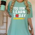 You Gon' Learn Today First Day Of School Teacher Men Women Kids Women's Comfort Colors T-Shirt Chalky Mint You Gon' Learn Today First Day Of School Teacher Men Women Kids Women's Comfort Colors T-Shirt Chalky Mint