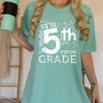 Hello 5th Grade Here I Come Teacher Fifth Grade Boys Girls Women's Comfort Colors T-Shirt Chalky Mint Hello 5th Grade Here I Come Teacher Fifth Grade Boys Girls Women's Comfort Colors T-Shirt Chalky Mint