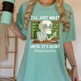 I'Ll Just Wait Until It's Quiet Sarcastic Teacher Women's Comfort Colors T-Shirt Chalky Mint I'Ll Just Wait Until It's Quiet Sarcastic Teacher Women's Comfort Colors T-Shirt Chalky Mint