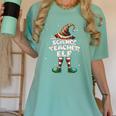 I'm The Science Teacher Elf Family Matching Group Christmas Women's Comfort Colors T-Shirt Chalky Mint
