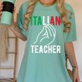 Italian Teacher Italy Italia Back To School First Day Women's Comfort Colors T-Shirt Chalky Mint Italian Teacher Italy Italia Back To School First Day Women's Comfort Colors T-Shirt Chalky Mint