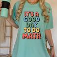 It's A Good Day To Do Math Retro Math Teacher Student Women's Comfort Colors T-Shirt Chalky Mint It's A Good Day To Do Math Retro Math Teacher Student Women's Comfort Colors T-Shirt Chalky Mint