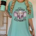 Just a Teacher Who Loves Elephants Elephant Lover Educator Women's Comfort Colors T-Shirt Chalky Mint