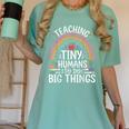 Kindergarten Teacher Tiny Humans Pre-School Teacher Women's Comfort Colors T-Shirt Chalky Mint Kindergarten Teacher Tiny Humans Pre-School Teacher Women's Comfort Colors T-Shirt Chalky Mint