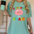 Kiss Your Brain Calm Mindset Teacher Kids Boys Girls Women Women's Comfort Colors T-Shirt Chalky Mint Kiss Your Brain Calm Mindset Teacher Kids Boys Girls Women Women's Comfort Colors T-Shirt Chalky Mint