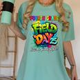Let The Games Begin Fourth Grade Field Day 2025 Teacher Kid Women's Comfort Colors T-Shirt Chalky Mint Let The Games Begin Fourth Grade Field Day 2025 Teacher Kid Women's Comfort Colors T-Shirt Chalky Mint