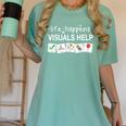 Life Happens Visuals Help Special Education Teacher Aide Women's Comfort Colors T-Shirt Chalky Mint Life Happens Visuals Help Special Education Teacher Aide Women's Comfort Colors T-Shirt Chalky Mint