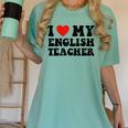 I Love My English Teacher Heart English Language Teachers For Men Women Kids Women's Comfort Colors T-Shirt Chalky Mint