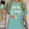 Matching Co-Teacher Best Friend She's My Bestie Work Team Women's Comfort Colors T-Shirt Chalky Mint Matching Co-Teacher Best Friend She's My Bestie Work Team Women's Comfort Colors T-Shirt Chalky Mint