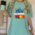 Ms Johnson Personalized Name Back To School Teacher For Men Women Kids Women's Comfort Colors T-Shirt Chalky Mint Ms Johnson Personalized Name Back To School Teacher For Men Women Kids Women's Comfort Colors T-Shirt Chalky Mint