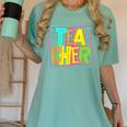 Neon Retro Teacher Cute Teacher Team New Teacher Back To Sch Women's Comfort Colors T-Shirt Chalky Mint