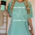 Nerdy This Is How I Roll I'm Inclined To Say Physics Teacher Women's Comfort Colors T-Shirt Chalky Mint Nerdy This Is How I Roll I'm Inclined To Say Physics Teacher Women's Comfort Colors T-Shirt Chalky Mint