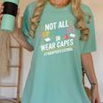Not All Super Heroes Wear Capes Paraprofessional Teacher Women's Comfort Colors T-Shirt Chalky Mint
