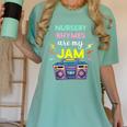 Nursery Rhymes Are My Jam 80s Retro Teachers & Students Kids Women's Comfort Colors T-Shirt Chalky Mint