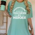 Paraprofessional Because Even Teachers Need Heroes Women's Comfort Colors T-Shirt Chalky Mint Paraprofessional Because Even Teachers Need Heroes Women's Comfort Colors T-Shirt Chalky Mint