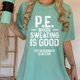 PE Physical Education Teacher Sweating Men Women Women's Comfort Colors T-Shirt Chalky Mint