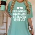 PE Teacher Sunglasses What Awesome Looks Like Women's Comfort Colors T-Shirt Chalky Mint