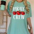 Pirate Crew Pirate Teacher Team Squad Talk Like A Pirate Day For Men Women Kids Women's Comfort Colors T-Shirt Chalky Mint