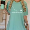 I Had Potential Physics Science Physics Teachers Students Women's Comfort Colors T-Shirt Chalky Mint I Had Potential Physics Science Physics Teachers Students Women's Comfort Colors T-Shirt Chalky Mint