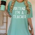 Pretend I'm A Teacher Costume Halloween Simple Adult Kid Women's Comfort Colors T-Shirt Chalky Mint