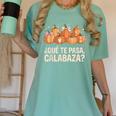 Qué Te Pasacalabaza Fall Immersion Teacher Spanish Teacher Women's Comfort Colors T-Shirt Chalky Mint Qué Te Pasacalabaza Fall Immersion Teacher Spanish Teacher Women's Comfort Colors T-Shirt Chalky Mint