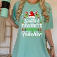 Santa's Favorite Dance Teacher Shirt Christmas Pajama Women's Comfort Colors T-Shirt Chalky Mint Santa's Favorite Dance Teacher Shirt Christmas Pajama Women's Comfort Colors T-Shirt Chalky Mint