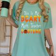 This Is My Scary Math Teacher Costume Halloween Women's Comfort Colors T-Shirt Chalky Mint
