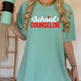 School Counselor Teacher Guidance Counseling For Men Women Kids Women's Comfort Colors T-Shirt Chalky Mint School Counselor Teacher Guidance Counseling For Men Women Kids Women's Comfort Colors T-Shirt Chalky Mint