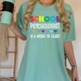 School Psychologist Is a Work Of Heart Teacher LSSP Doctor Women's Comfort Colors T-Shirt Chalky Mint