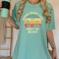 Science Doesn't Care What You Believe Science Teacher Men Women Kids Women's Comfort Colors T-Shirt Chalky Mint Science Doesn't Care What You Believe Science Teacher Men Women Kids Women's Comfort Colors T-Shirt Chalky Mint